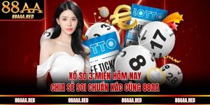 Xổ số 3 miền hôm nay